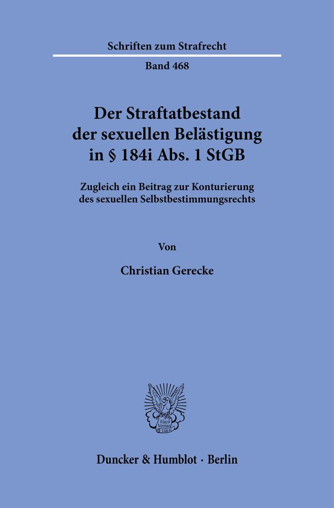 Der Straftatbestand der sexuellen Belästigung in § 184i Abs. 1 StGB