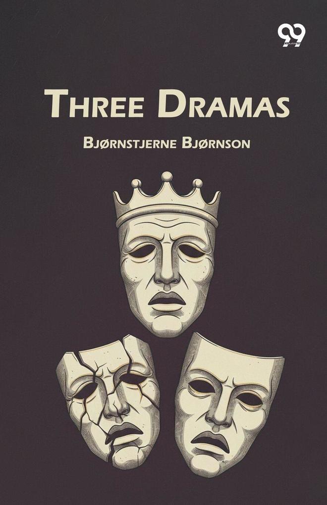 Three Dramas