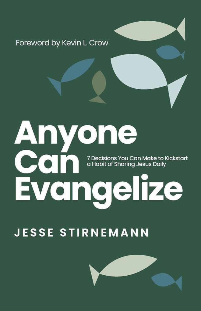 Anyone Can Evangelize