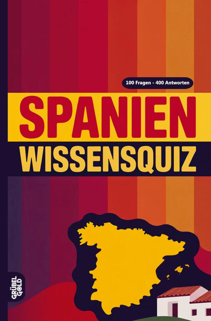 Spanien Wissensquiz