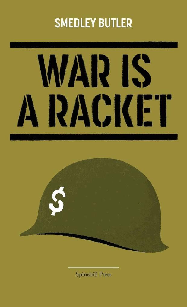 War Is a Racket