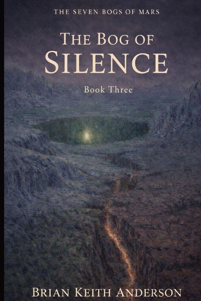 The Bog of Silence