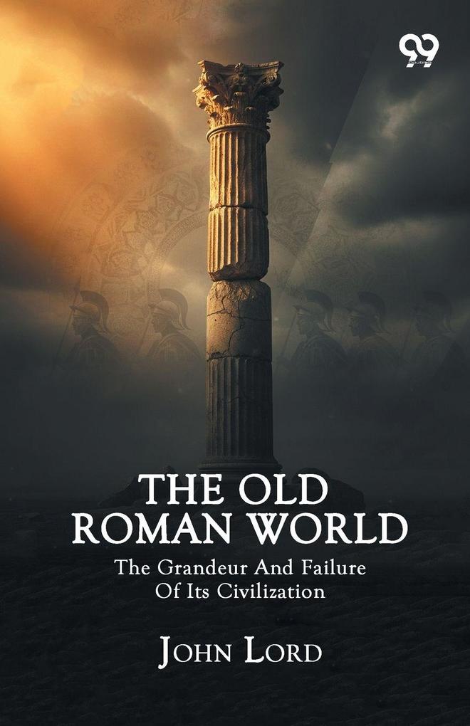 The Old Roman World