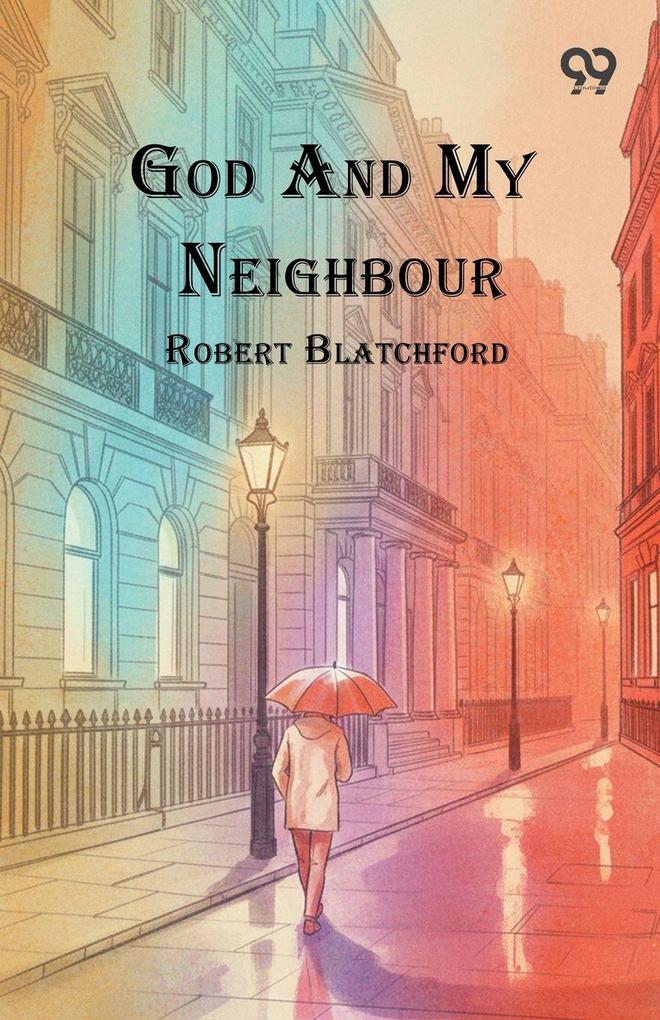 God And My Neighbour