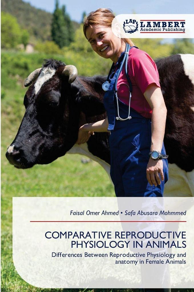 COMPARATIVE REPRODUCTIVE PHYSIOLOGY IN ANIMALS