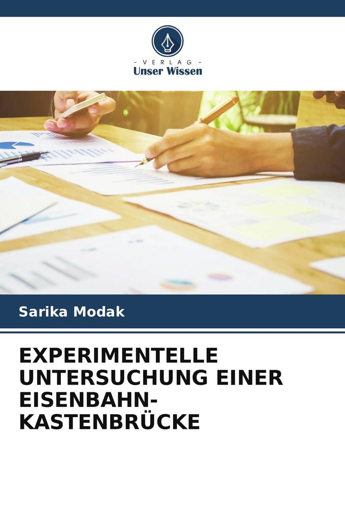 EXPERIMENTELLE UNTERSUCHUNG EINER EISENBAHN-KASTENBRÜCKE