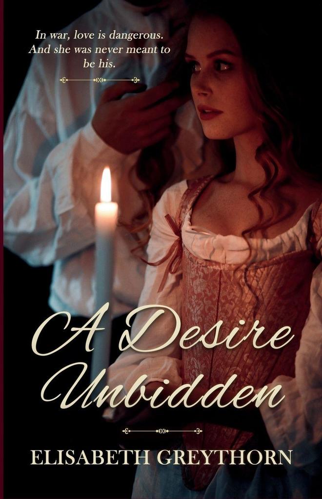 A Desire Unbidden
