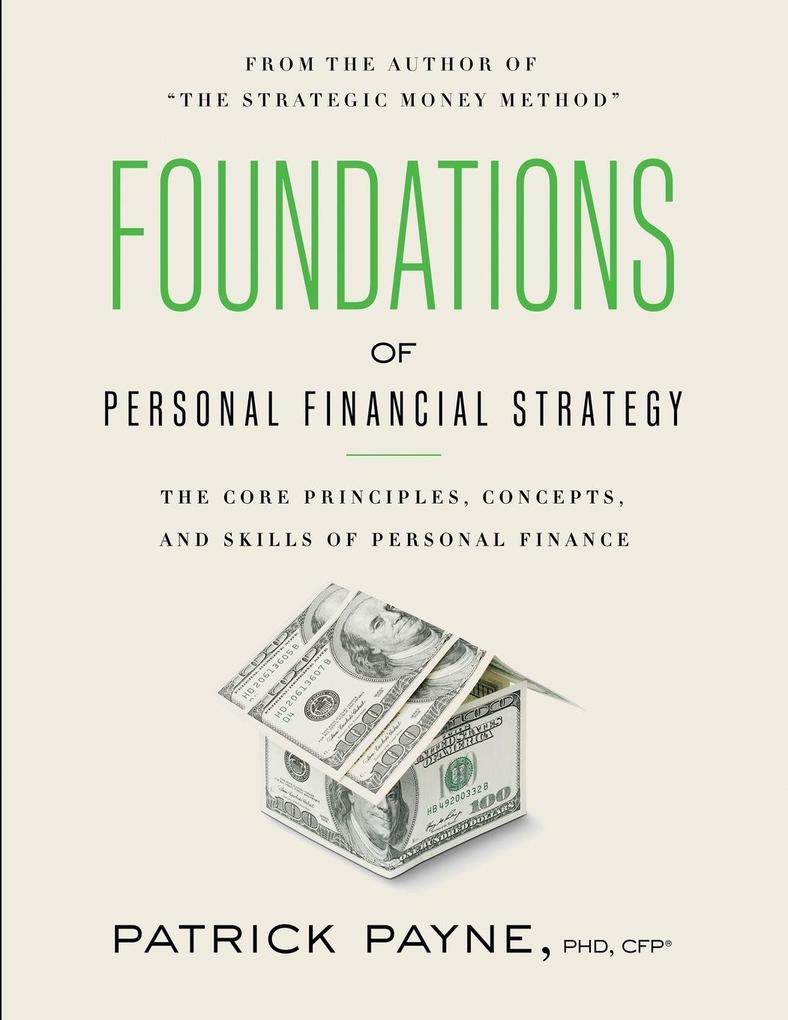 Foundations of Personal Financial Strategy