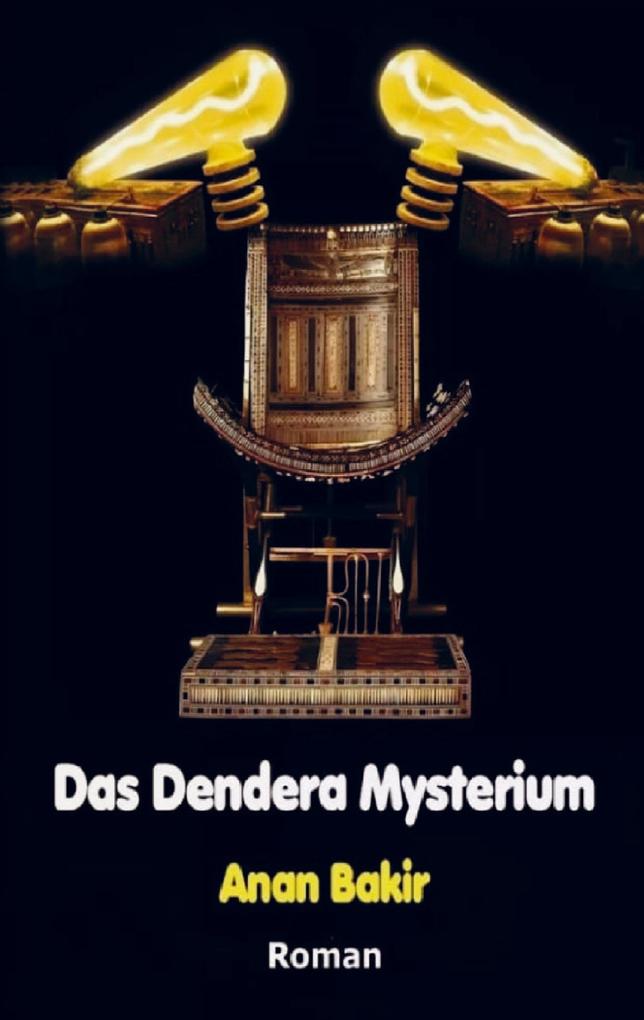 Das Dendera Mysterium