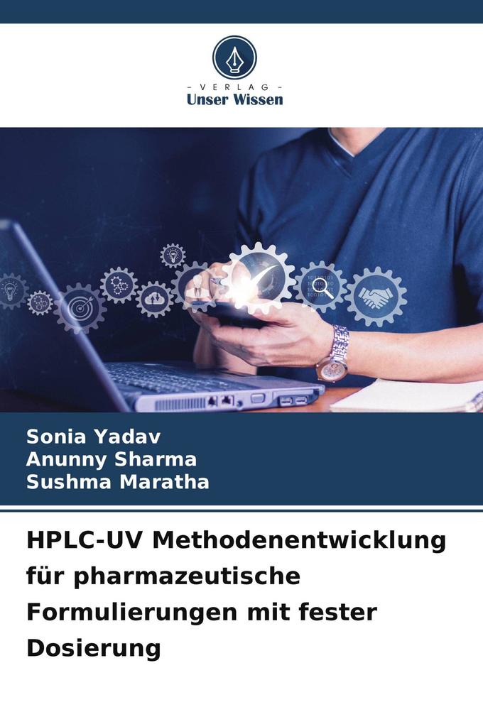HPLC-UV Methodenentwicklung für pharmazeutische Formulierungen mit fester Dosierung