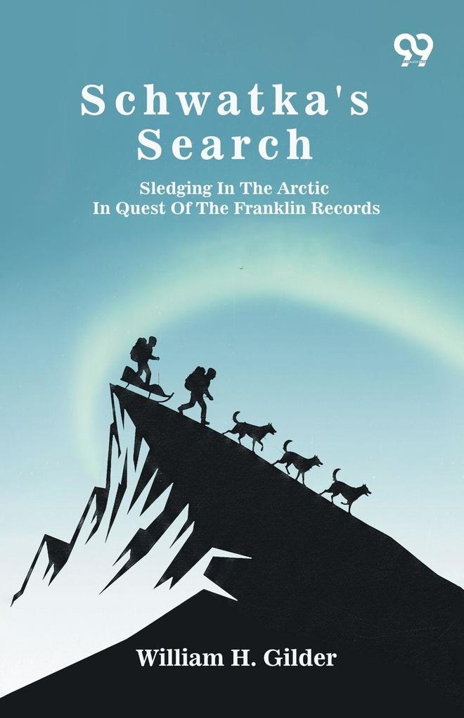 Schwatka's Search