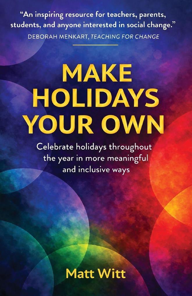 Make Holidays Your Own