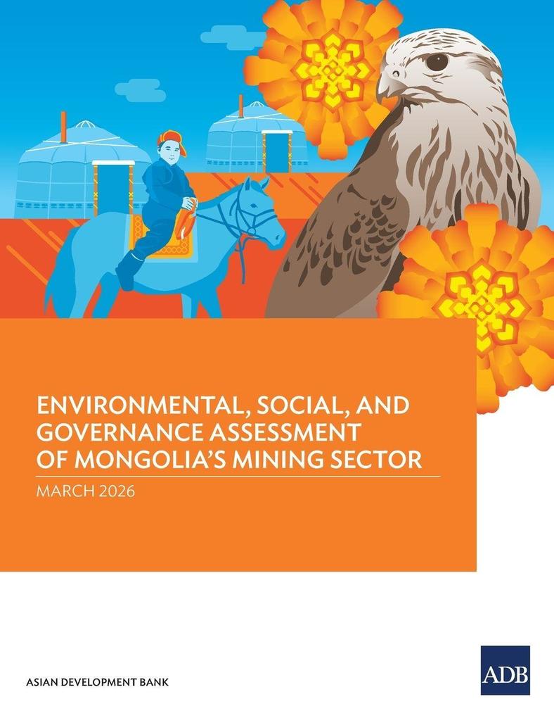 Environmental Social and Governance Assessment of Mongolia's Mining Sector