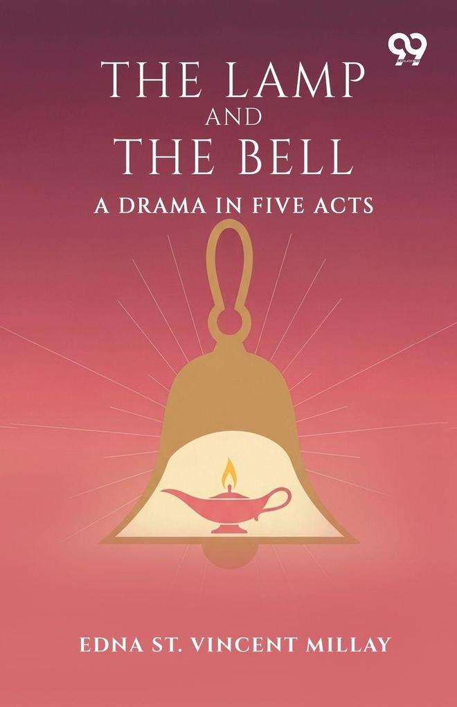 The Lamp And The Bell