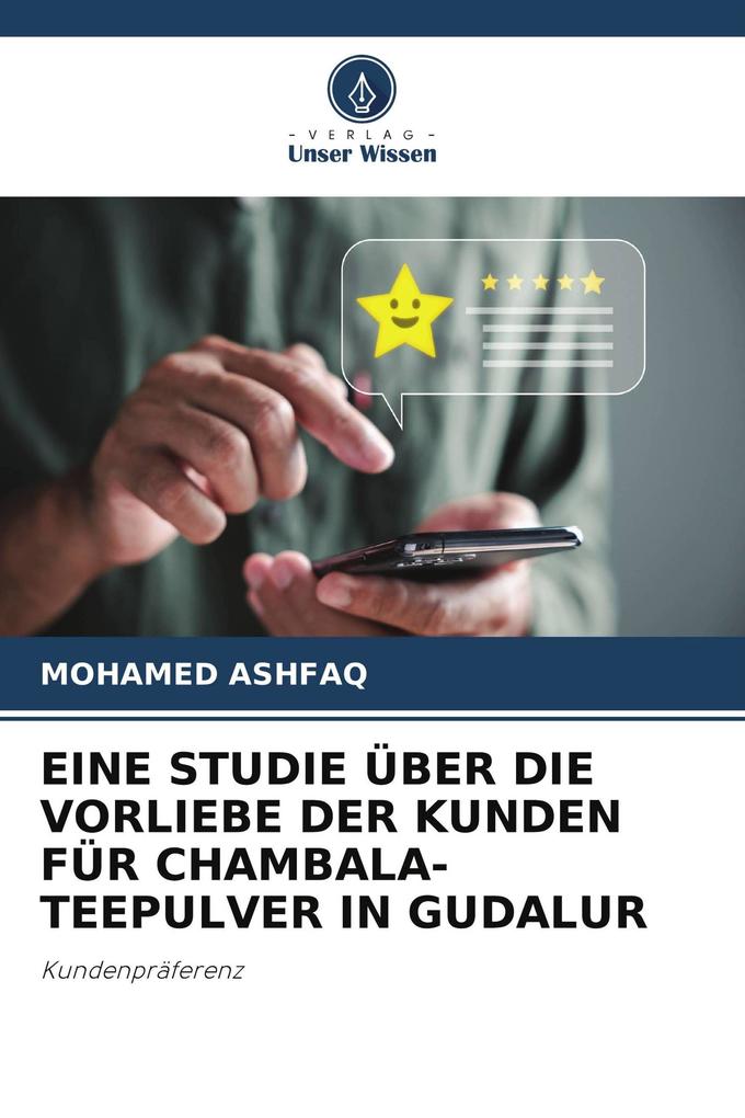 EINE STUDIE ÜBER DIE VORLIEBE DER KUNDEN FÜR CHAMBALA-TEEPULVER IN GUDALUR
