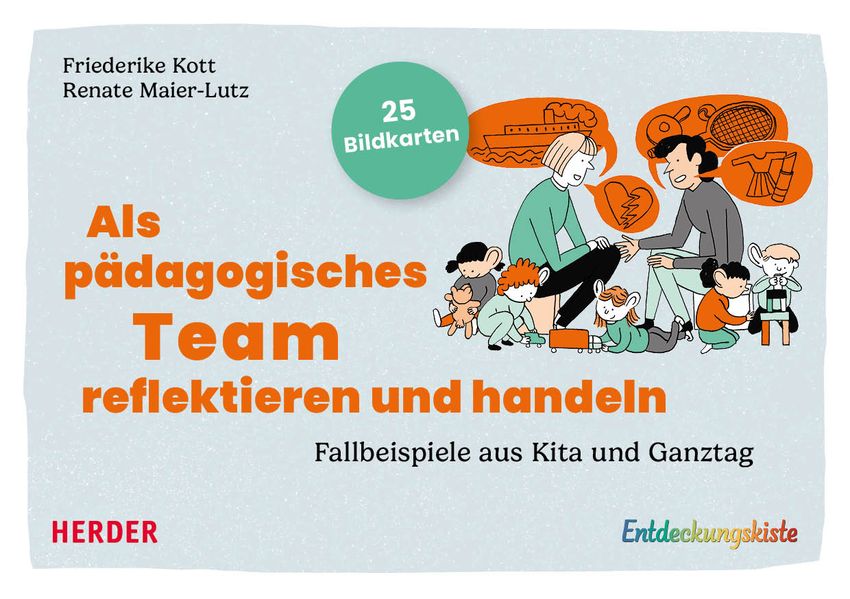Als pädagogisches Team reflektieren und handeln