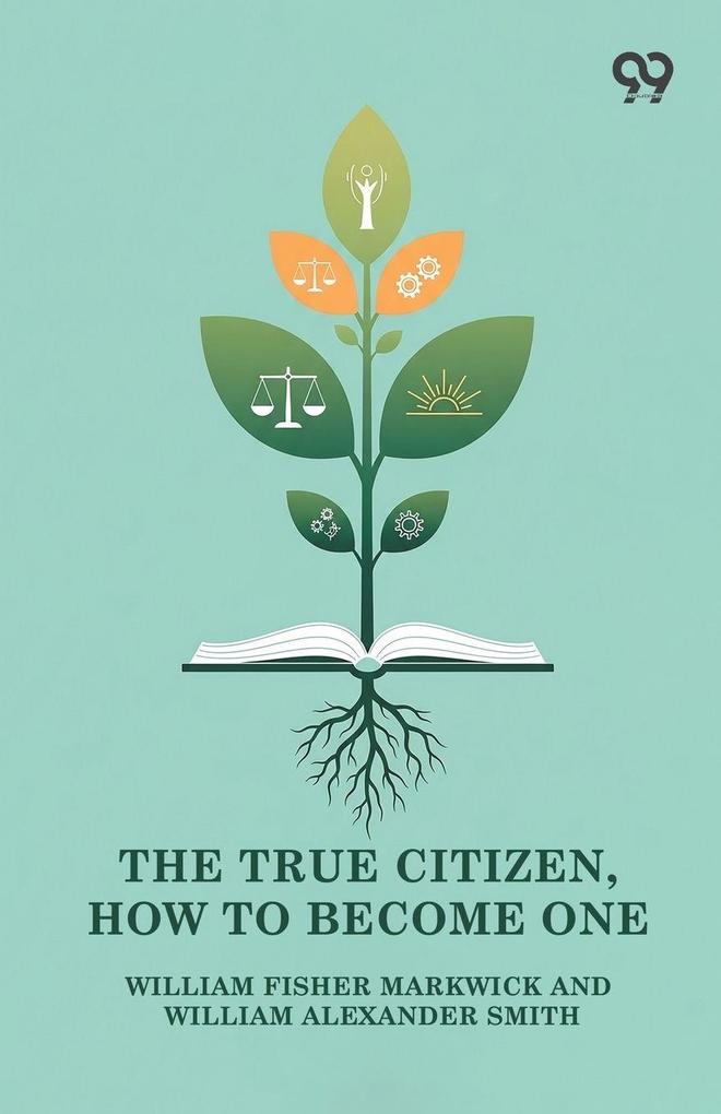The True Citizen How To Become One