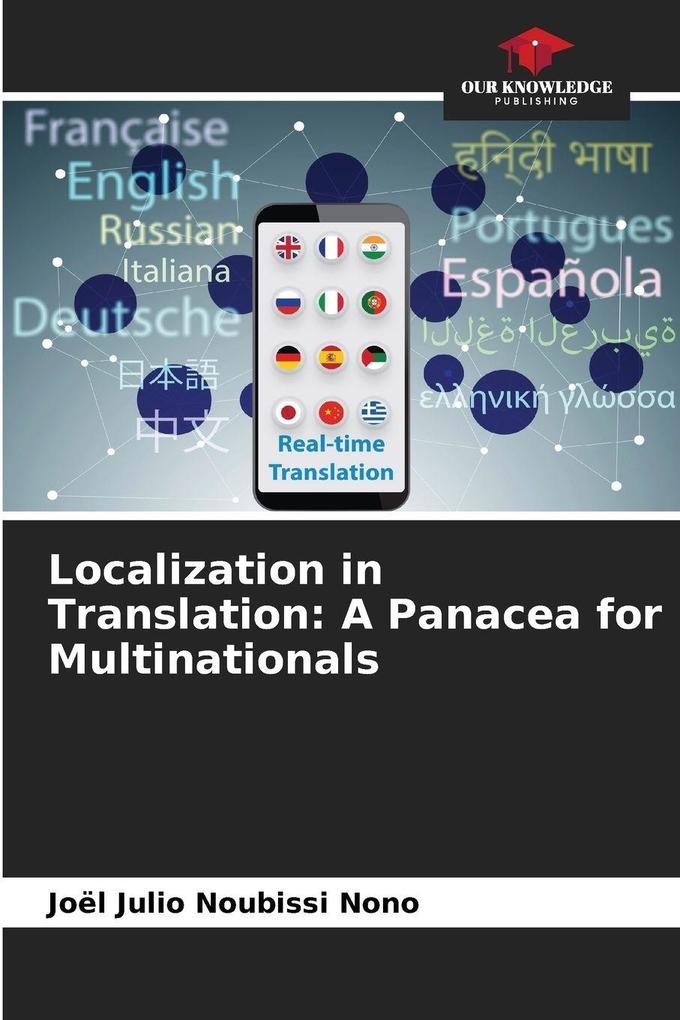 Localization in Translation: A Panacea for Multinationals
