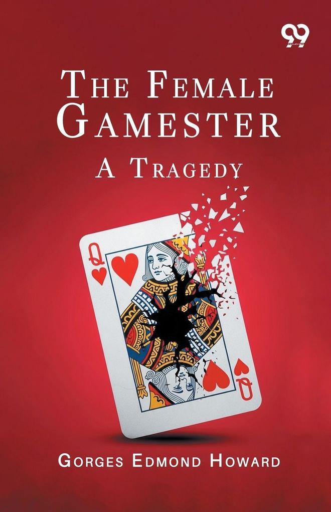 The Female Gamester