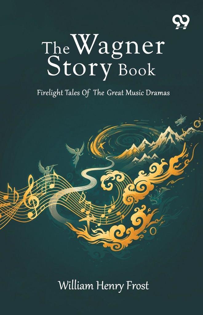 The Wagner Story Book