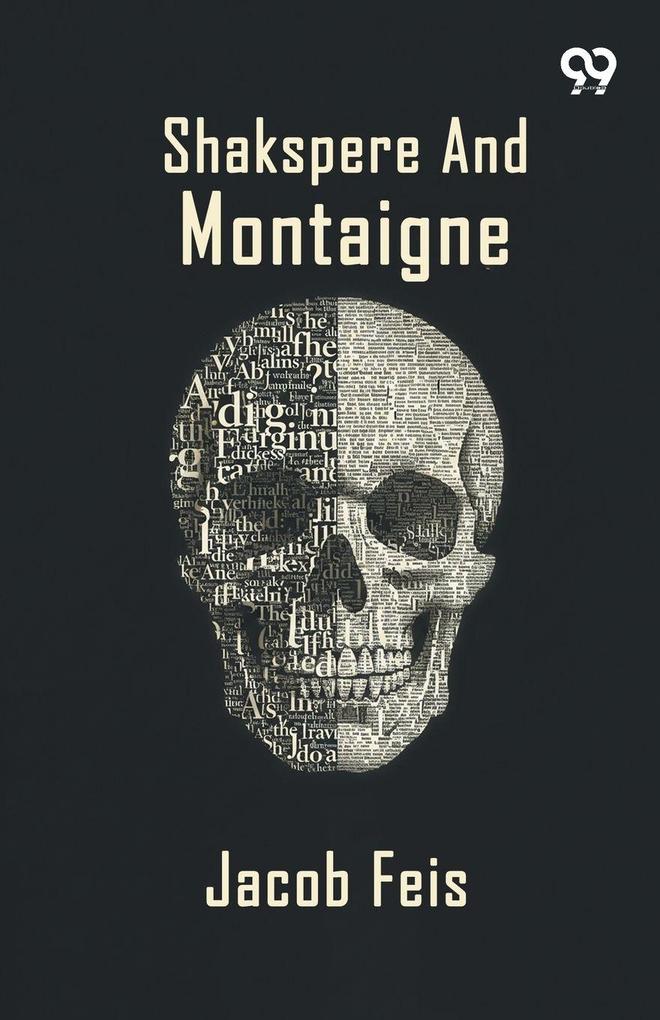 Shakspere And Montaigne