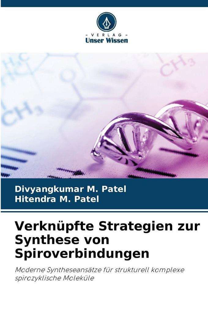 Verknüpfte Strategien zur Synthese von Spiroverbindungen
