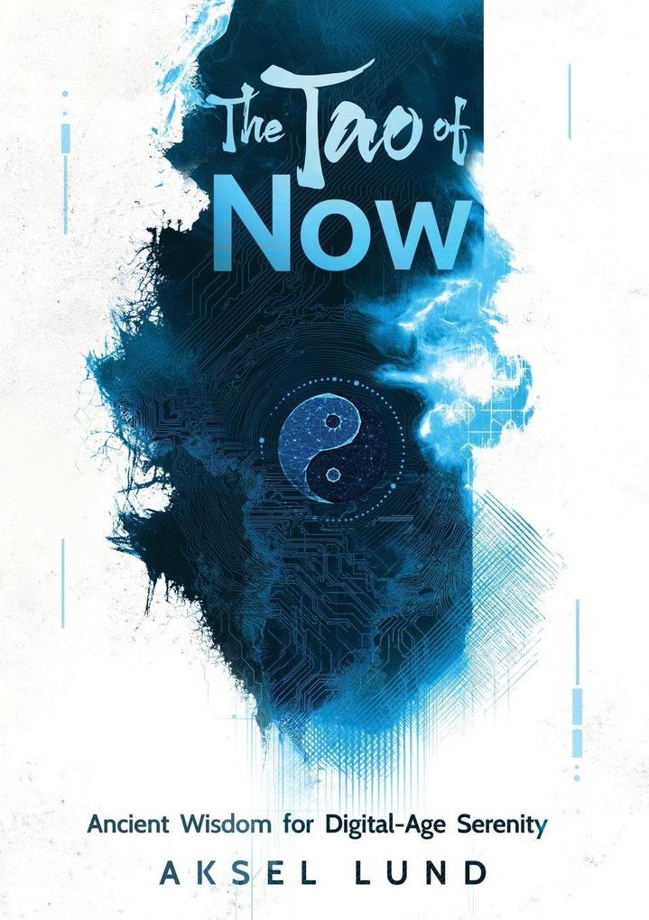 The Tao of Now