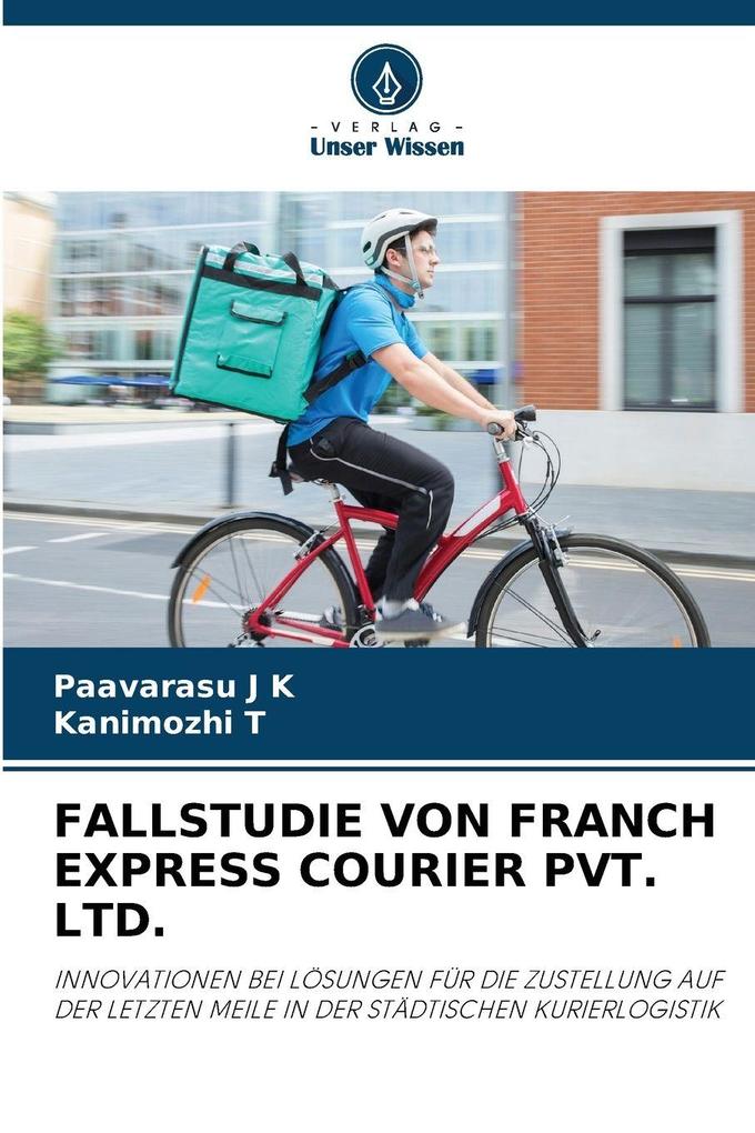 FALLSTUDIE VON FRANCH EXPRESS COURIER PVT. LTD.