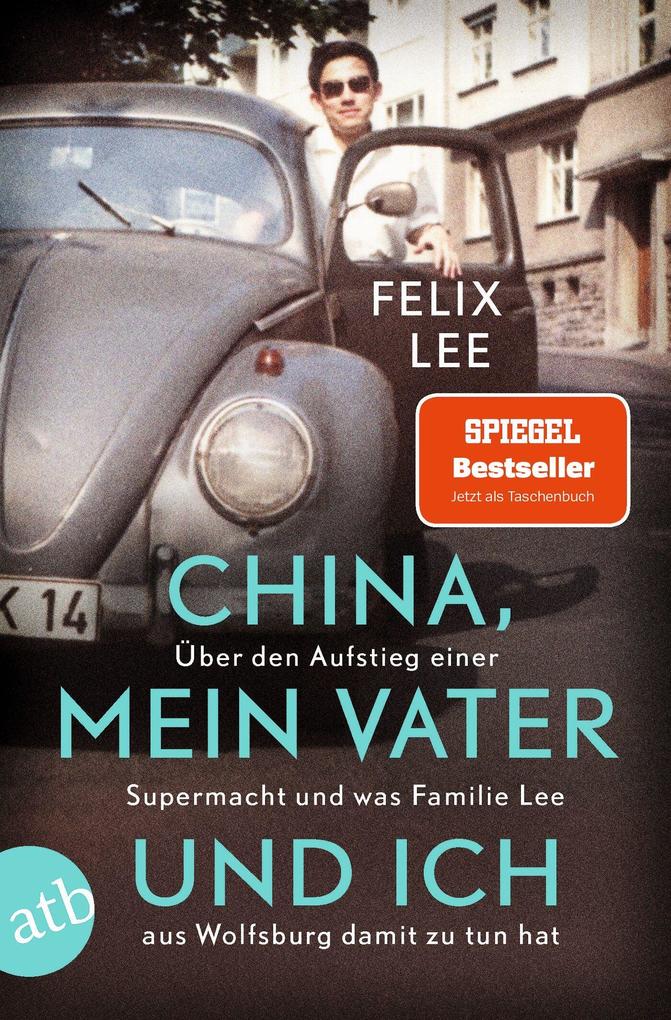 China mein Vater und ich