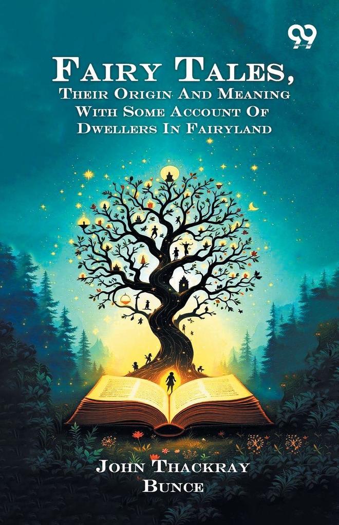 Fairy Tales Their Origin And Meaning