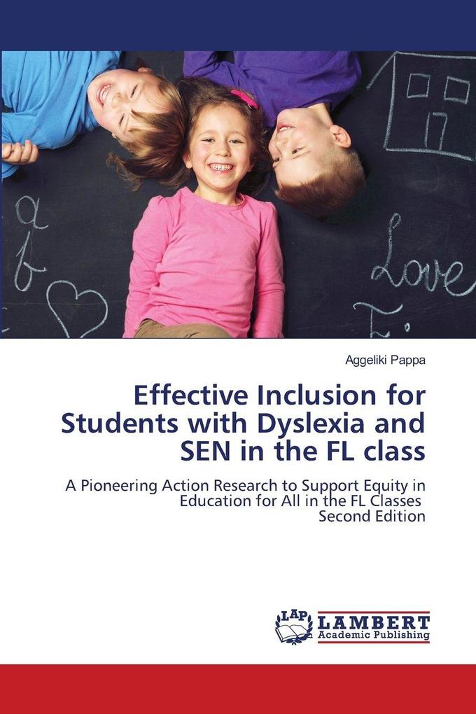 Effective Inclusion for Students with Dyslexia and SEN in the FL class
