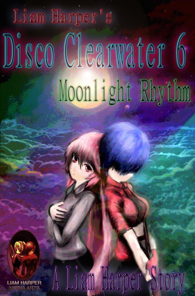 Disco Clearwater 6: Moonlight Rhythm.