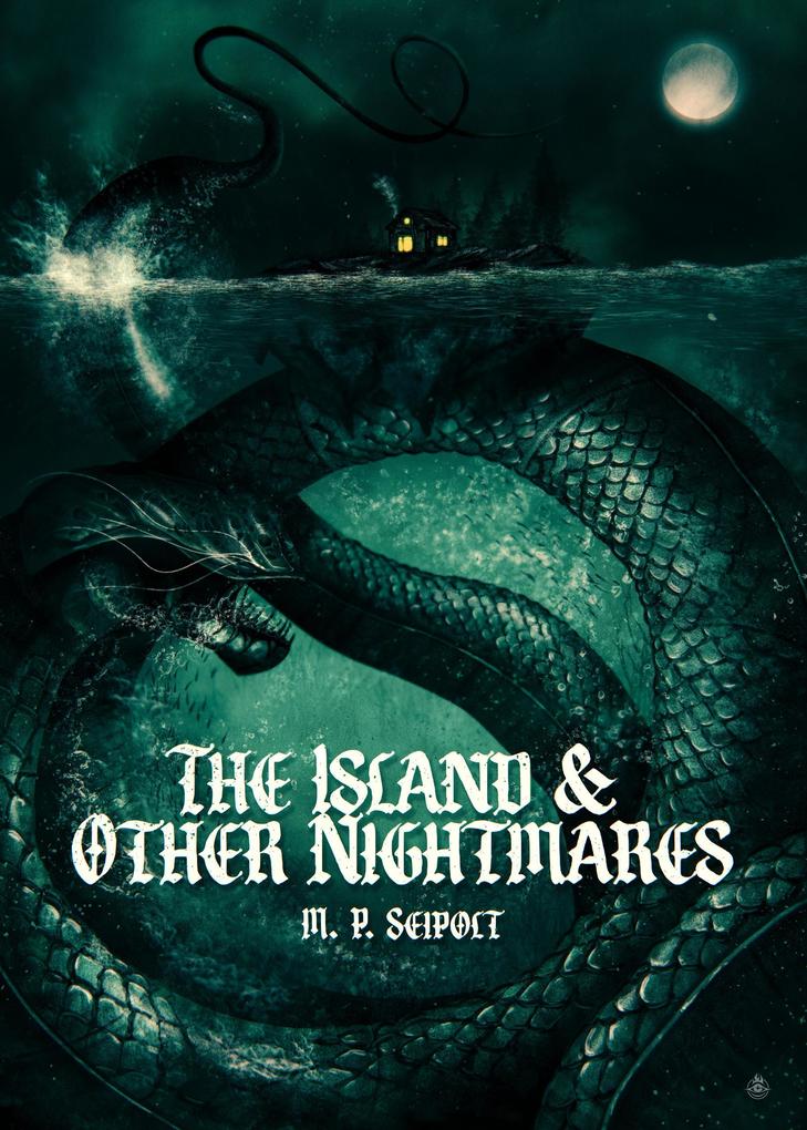 The Island & Other Nightmares