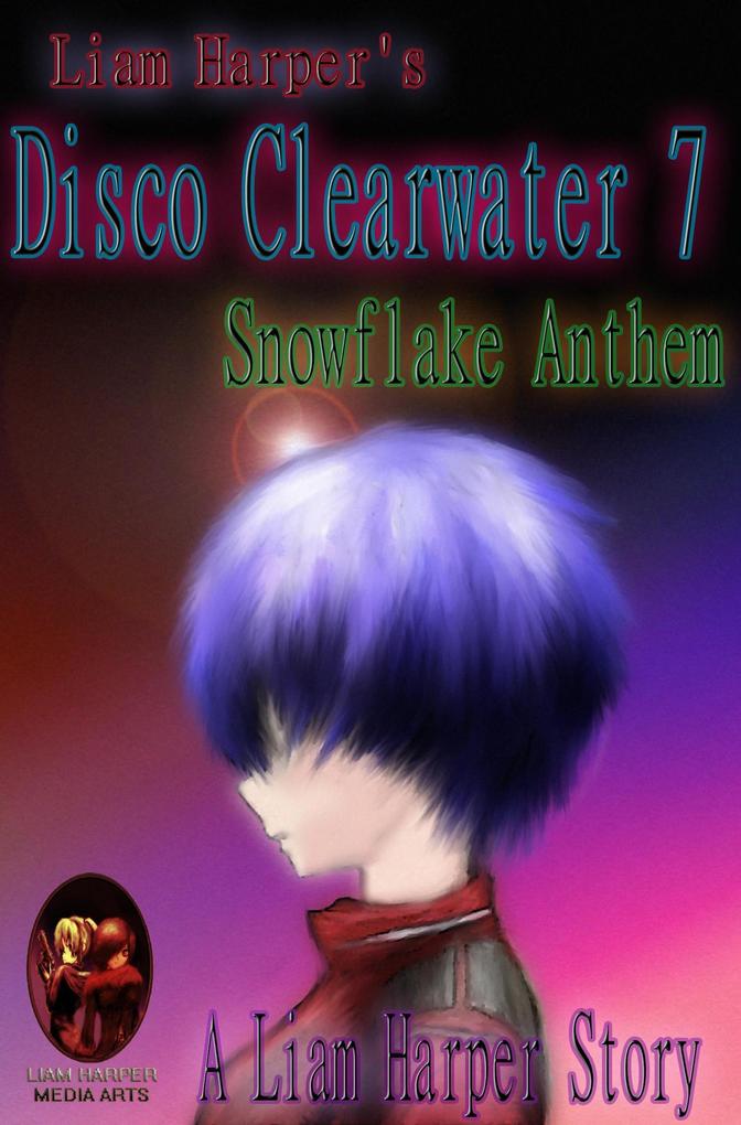 Disco Clearwater 7: Snowflake Anthem.