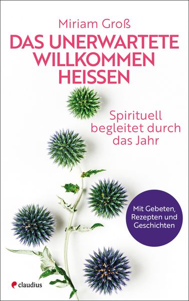 Das Unerwartete willkommen heißen