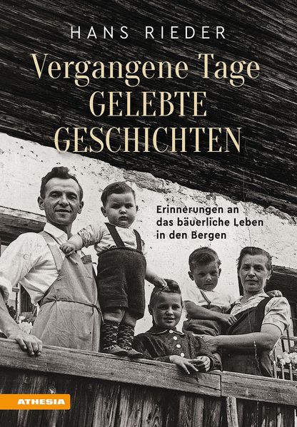 Vergangene Tage gelebte Geschichten