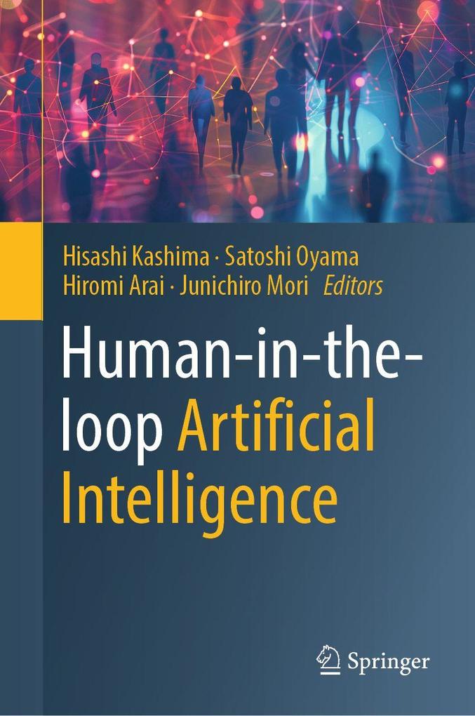 Human-in-the-loop Artificial Intelligence