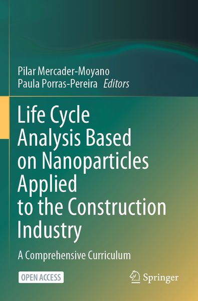 Life Cycle Analysis Based on Nanoparticles Applied to the Construction Industry