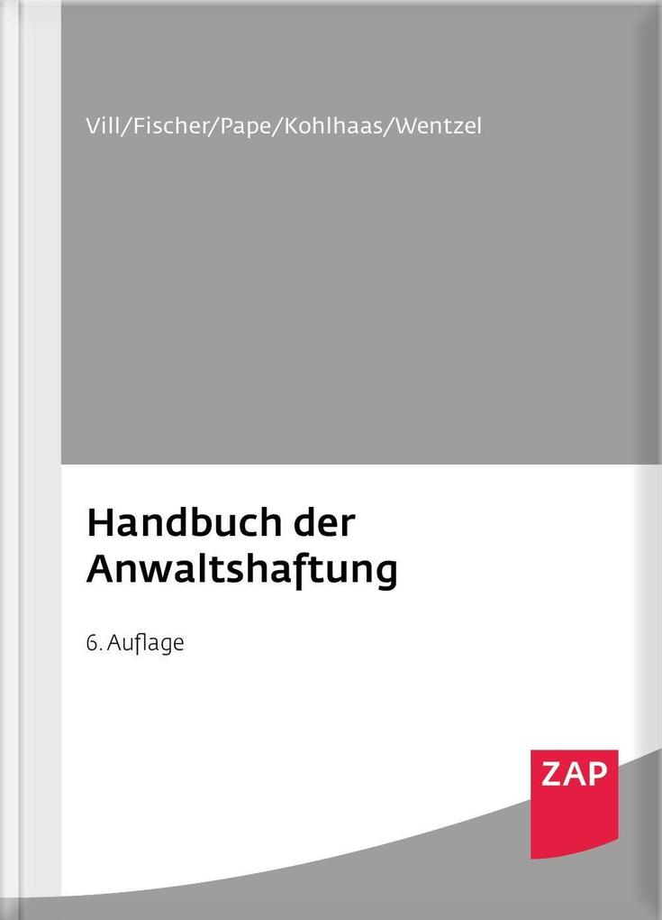 Handbuch der Anwaltshaftung
