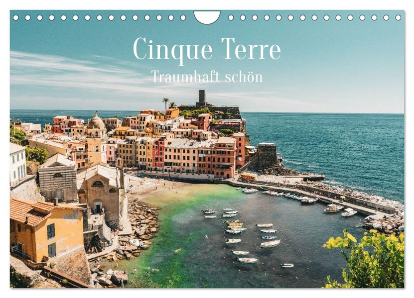 Cinque Terre - Traumhaft schön (Wandkalender 2027 DIN A4 quer) CALVENDO Monatskalender