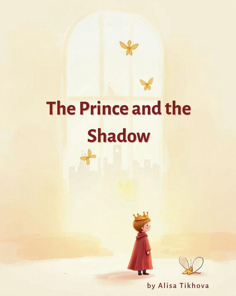 The Prince and the Shadow