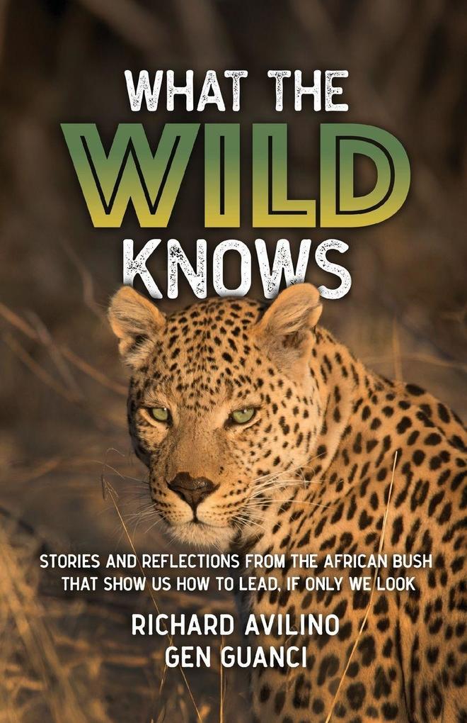 What the Wild Knows