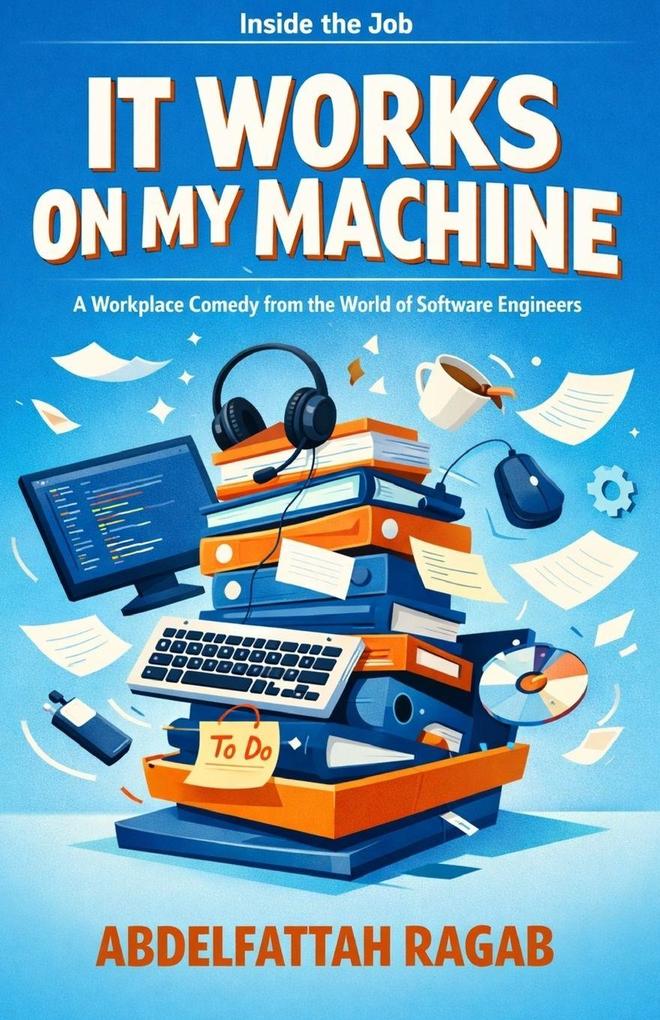 It Works on My Machine