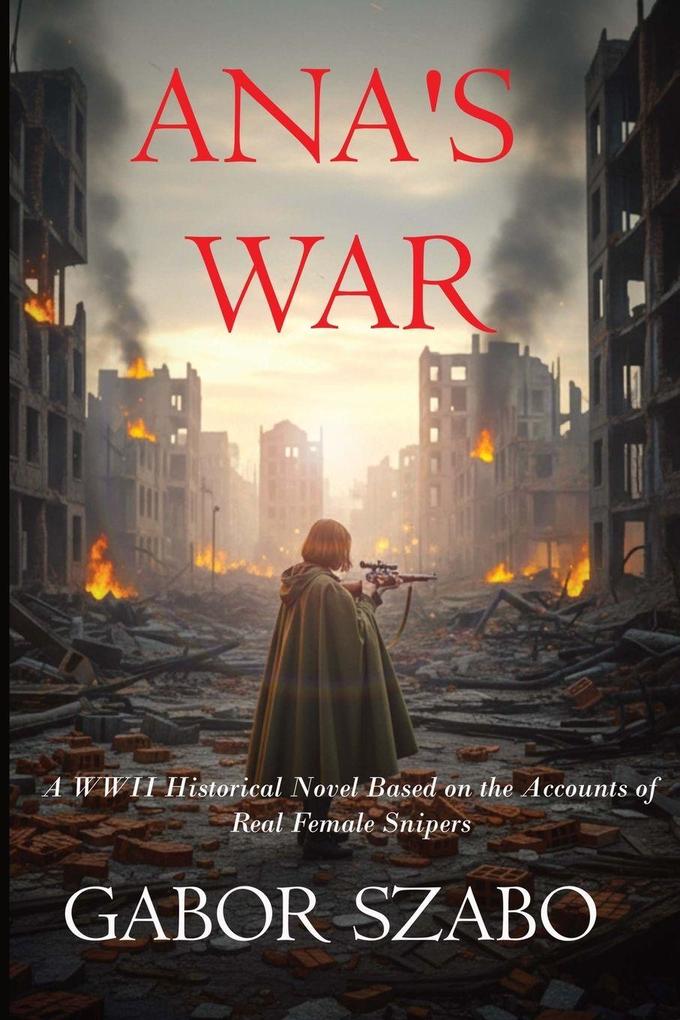 Ana's War