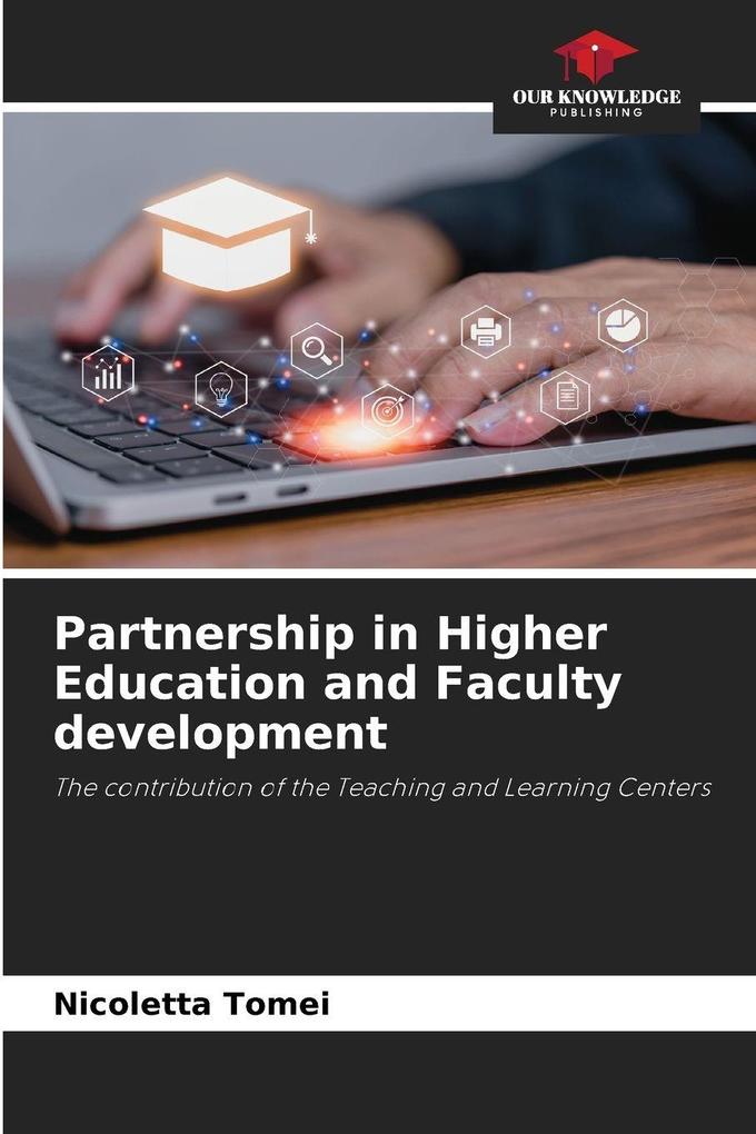 Partnership in Higher Education and Faculty development