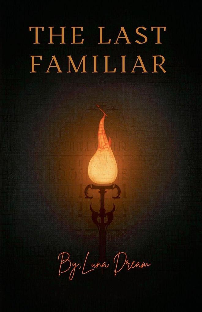 The Last Familiar