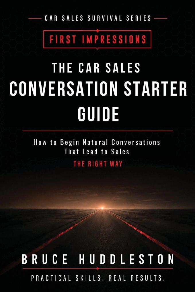 The Car Sales Conversation Starter Guide