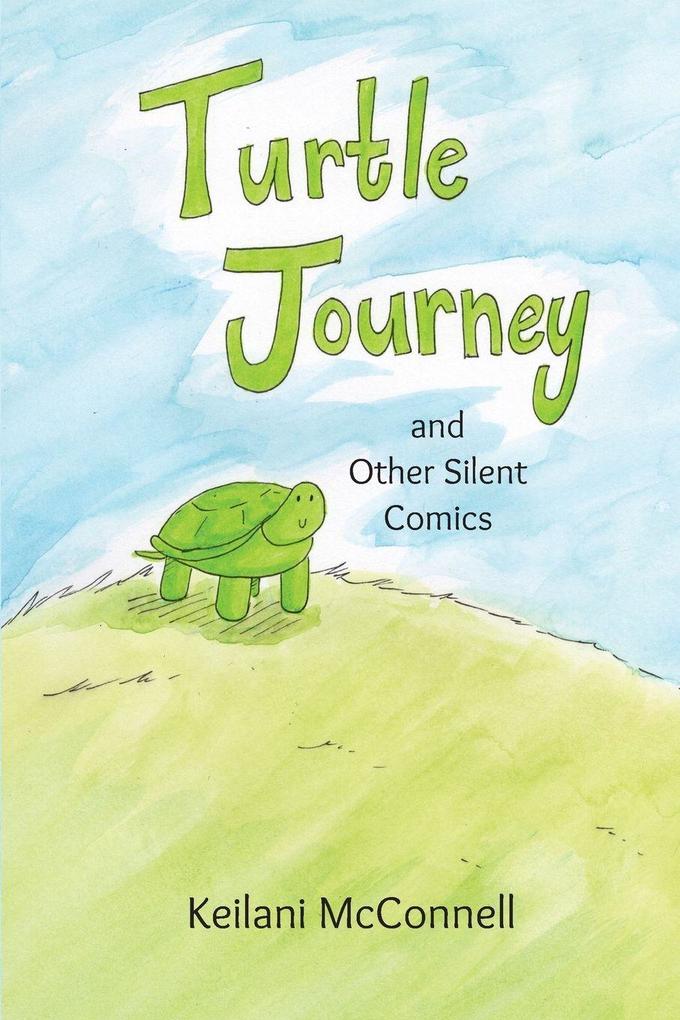 Turtle Journey and Other Silent Comics