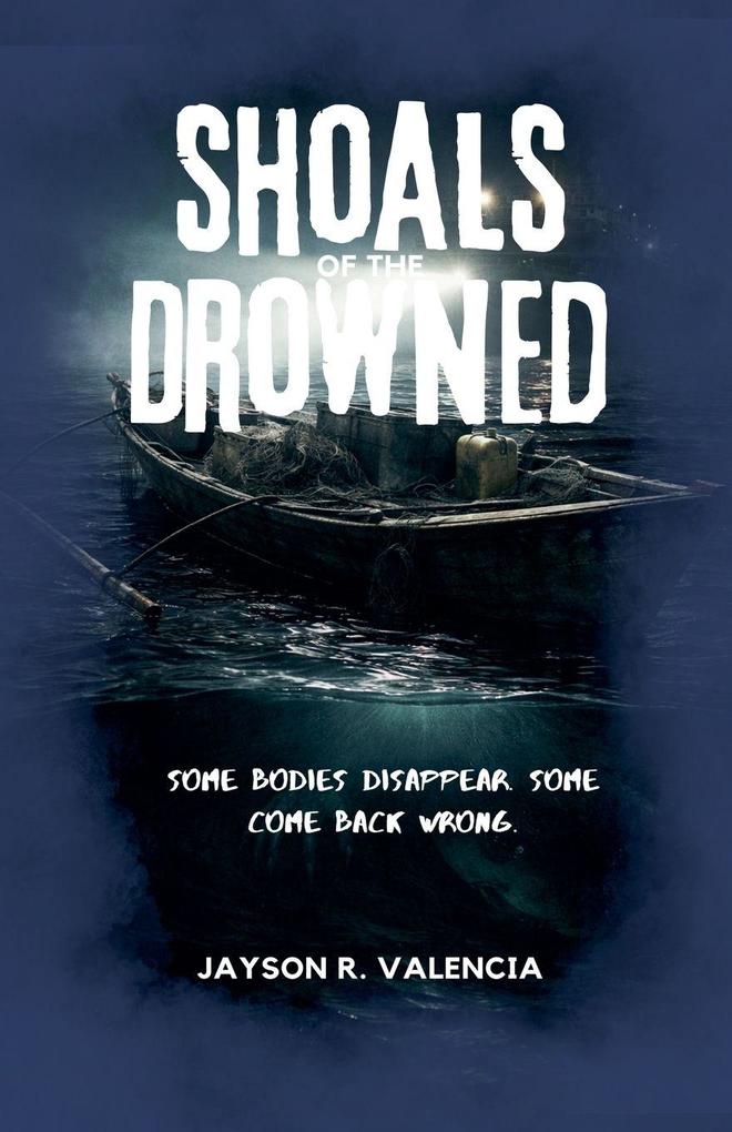 Shoals of the Drowned