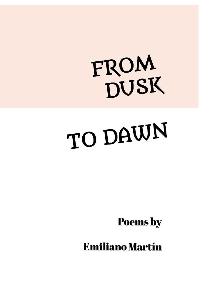 FROM DUSK TO DAWN